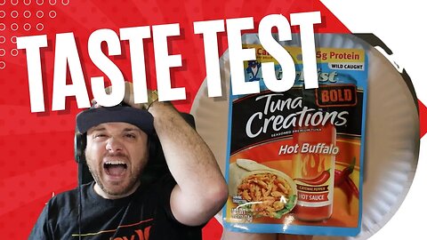 Hot Buffalo | Starkist Tuna | Taste Test
