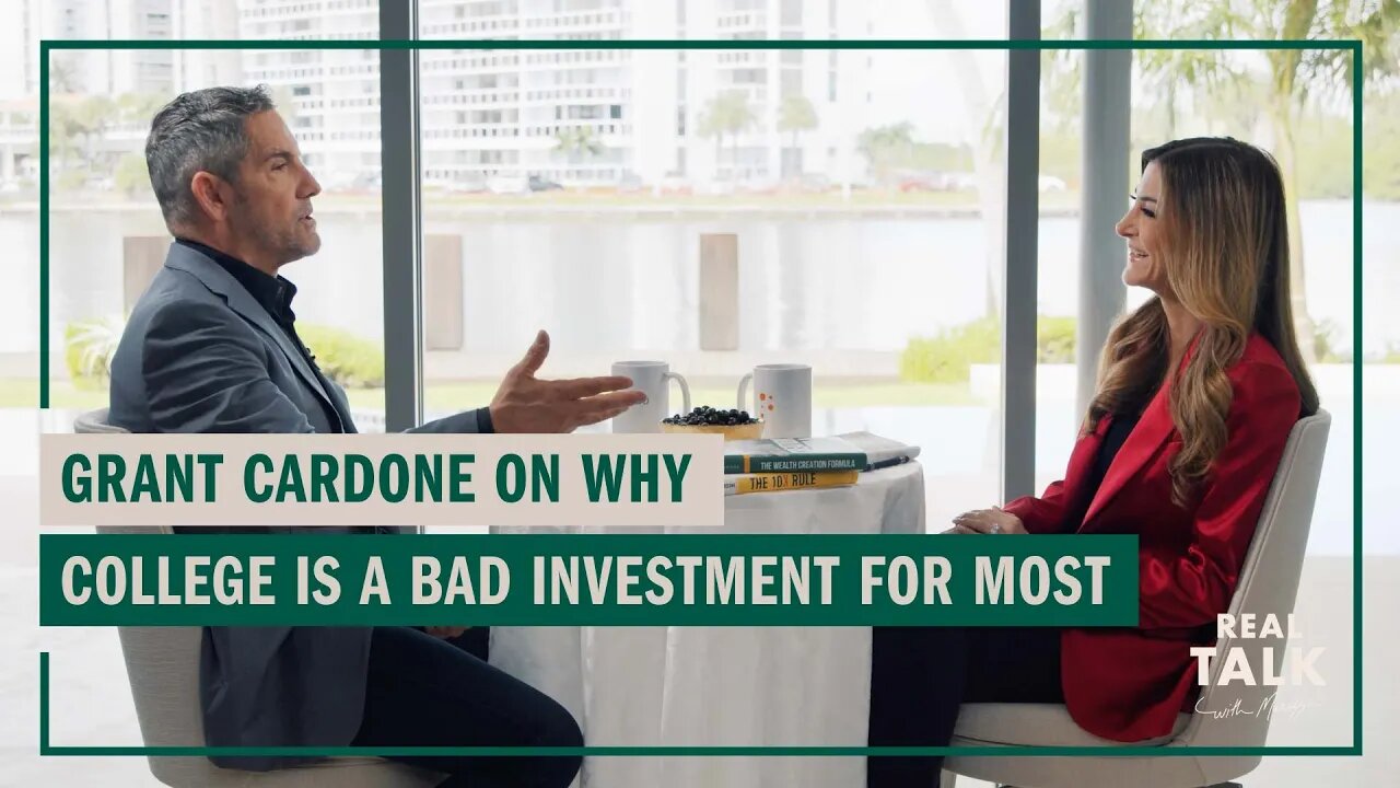 Grant Cardone on Why College is a Bad Investment for Most