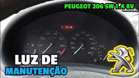 COMO APAGAR A LUZ DE MANUTENÇÃO DO PEUGEOT 206