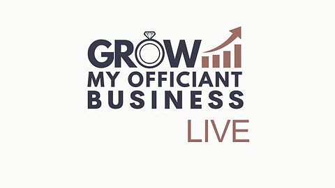 [REPLAY] LIVE Wedding Officiant Business Training. Welcome!