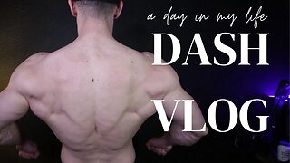 DASH VLOG 2 - ARMS WORKOUT - AWARENESS - LOVE #dashperception
