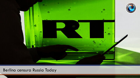 Berlino censura Russia Today