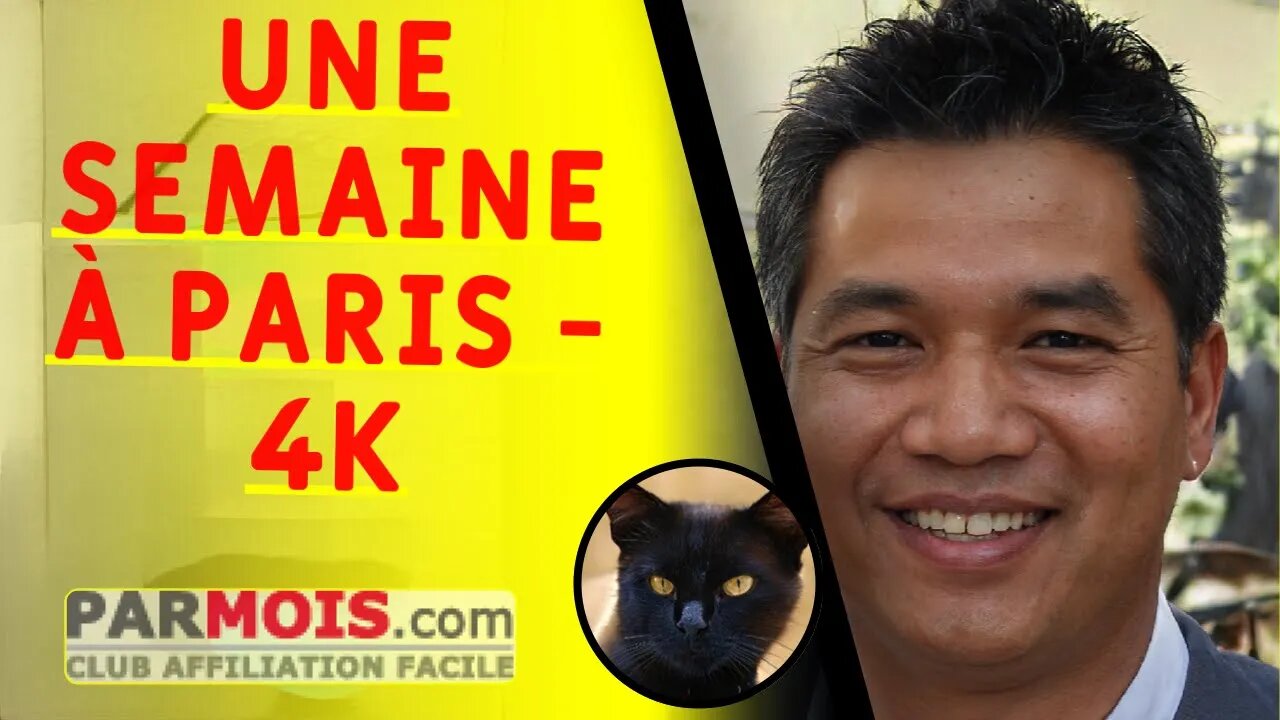 Une semaine à Paris en 5 minutes 4K
