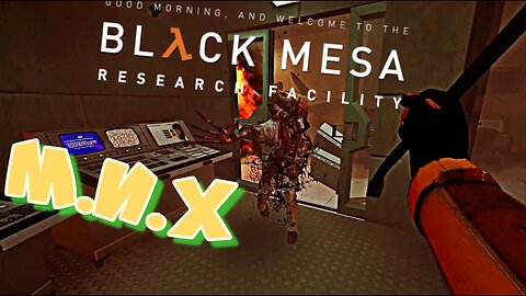 Half Life black mesa. Чёрная меза продолжает "жить". Прохождение на русском. 2 серия.