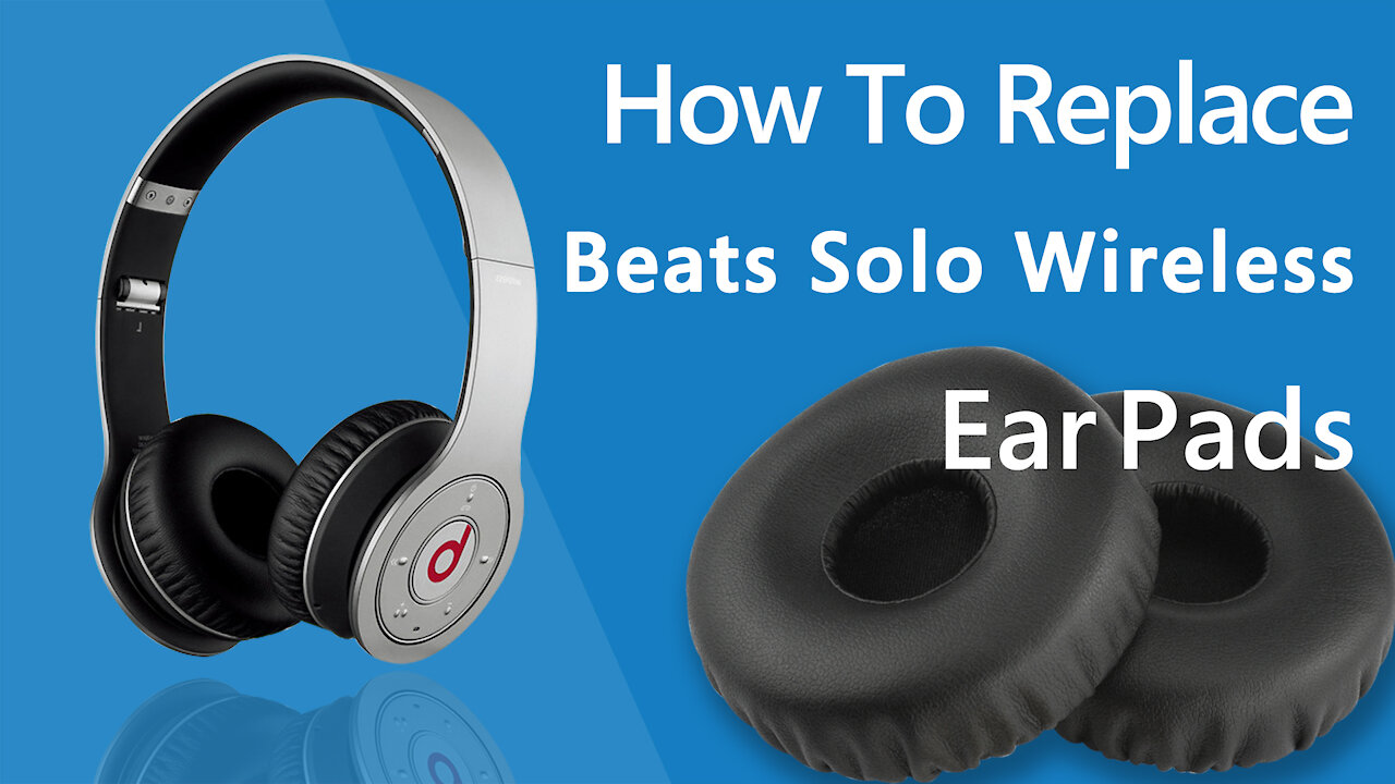 How to Replace Beats solo wireless Ear Pads/Cushions | Geekria