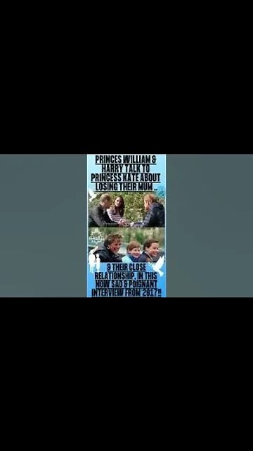 🇬🇧 “PRINCES WILLIAM & HARRY TALK TO PRINCESS KATE ABOUT LOSING THEIR MUM & THEIR CLOSE RELATIONSHIP”