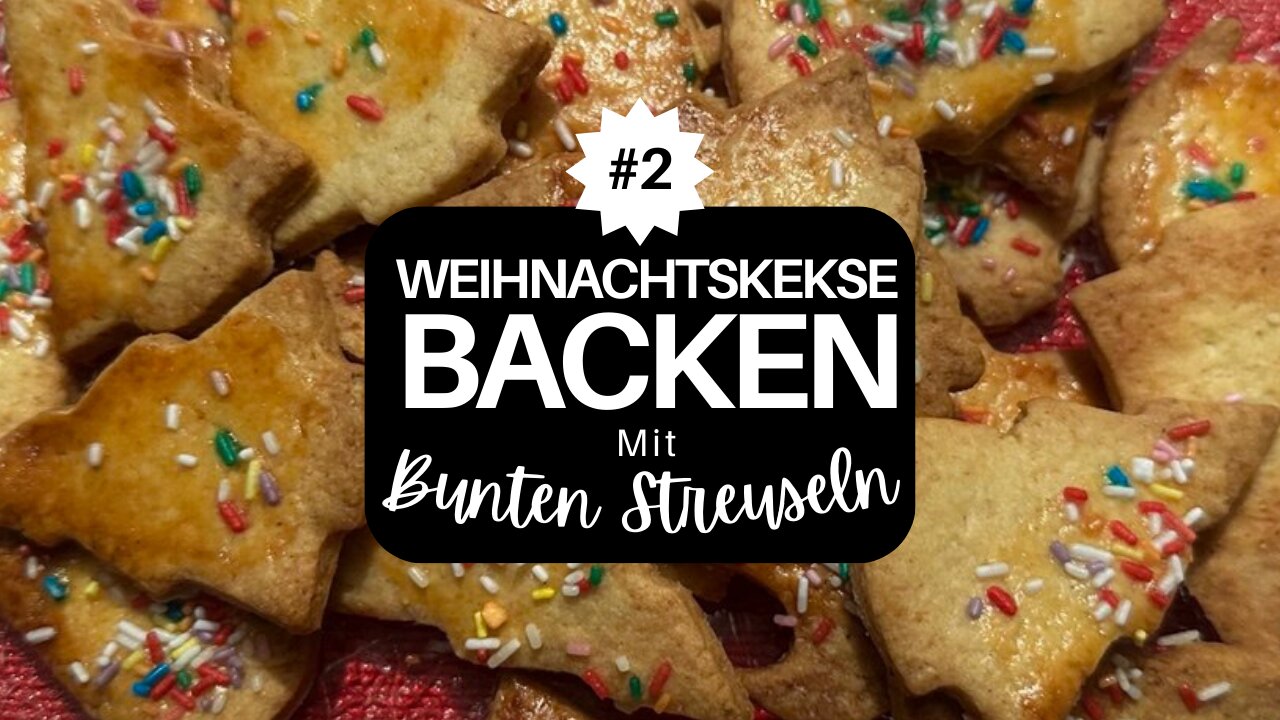 Weihnachtskekse backen mit bunten Streuseln – Billig kochen mit Martina Weise