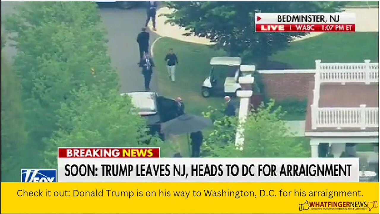 Check it out: Donald Trump is on his way to Washington, D.C. for his arraignment.