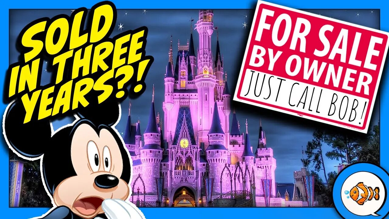 Disney Will Get SOLD in Less Than Three Years?!