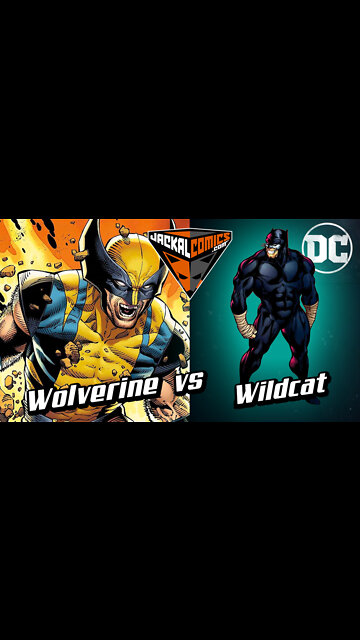 WOLVERINE Vs. WILDCAT - Comic Book Battles: Who Would Win In A Fight?