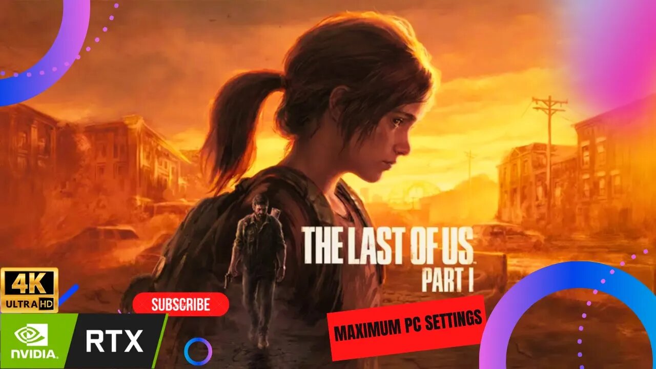 The Last of Us Part 1 RTX 3090 Maximum PC Settings At 1440p/4K 60FPS