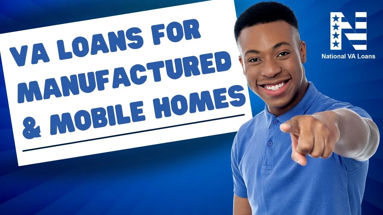 Can You Get A VA Loan For A Mobile Home? ⭐️ VA Loan Manufactured home