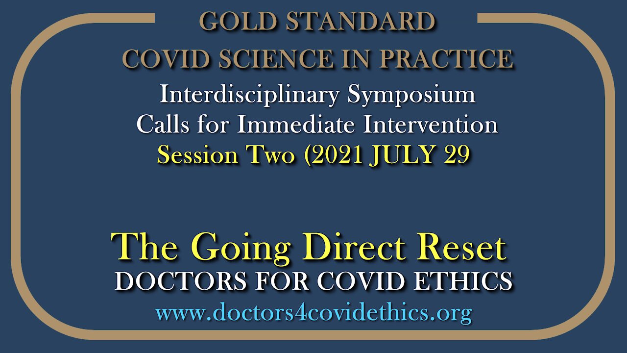 2021 JUL 29 CoV19 Ethics Symposium Full Session 02 Going Direct Reset Catherine Austin Fitts