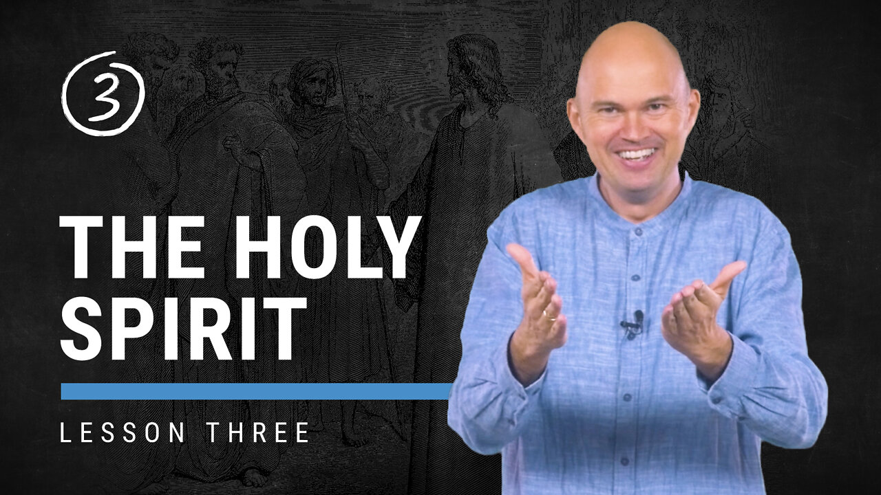 Kickstart Package | Lesson 03 | The Holy Spirit