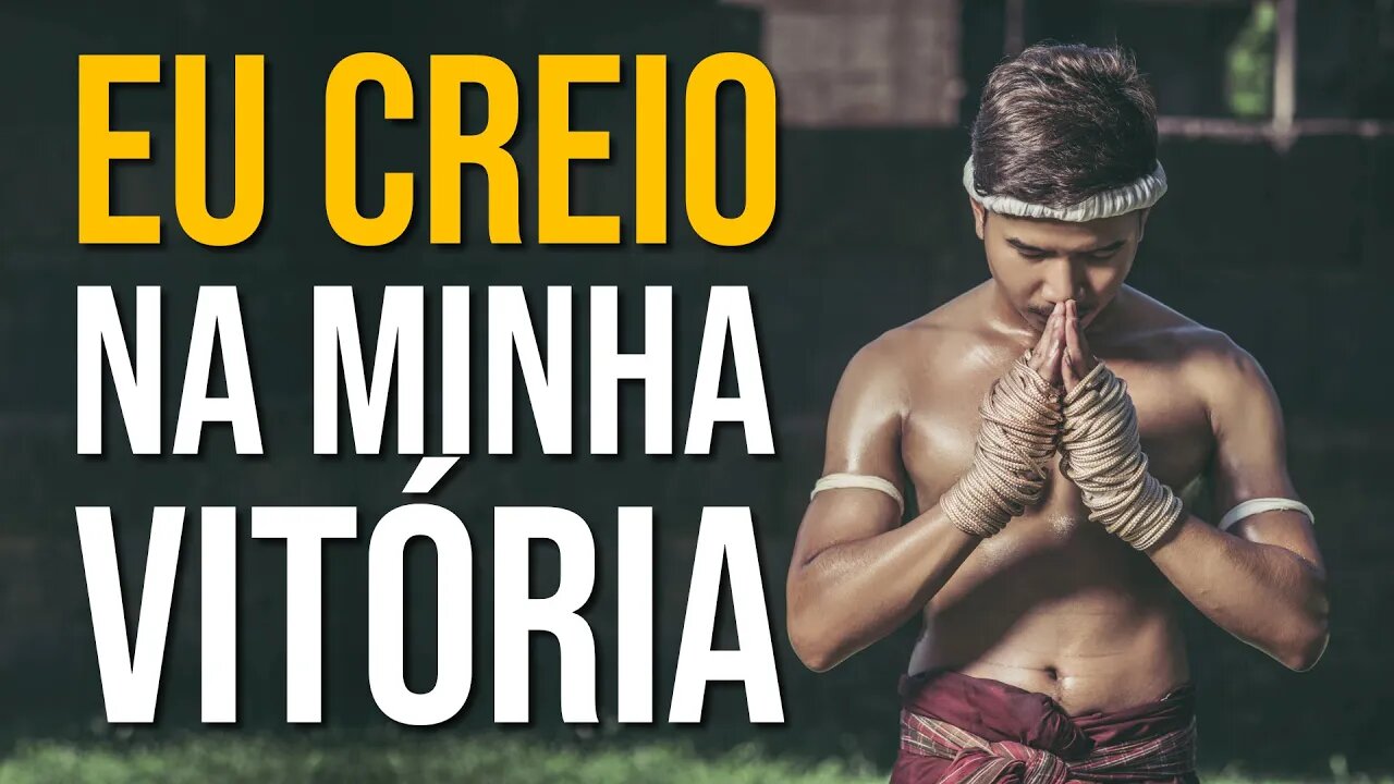 SE VOCÊ CRER NA VITÓRIA COMENTE (EU CREIO) | Fique 100% MOTIVADO com esse VÍDEO