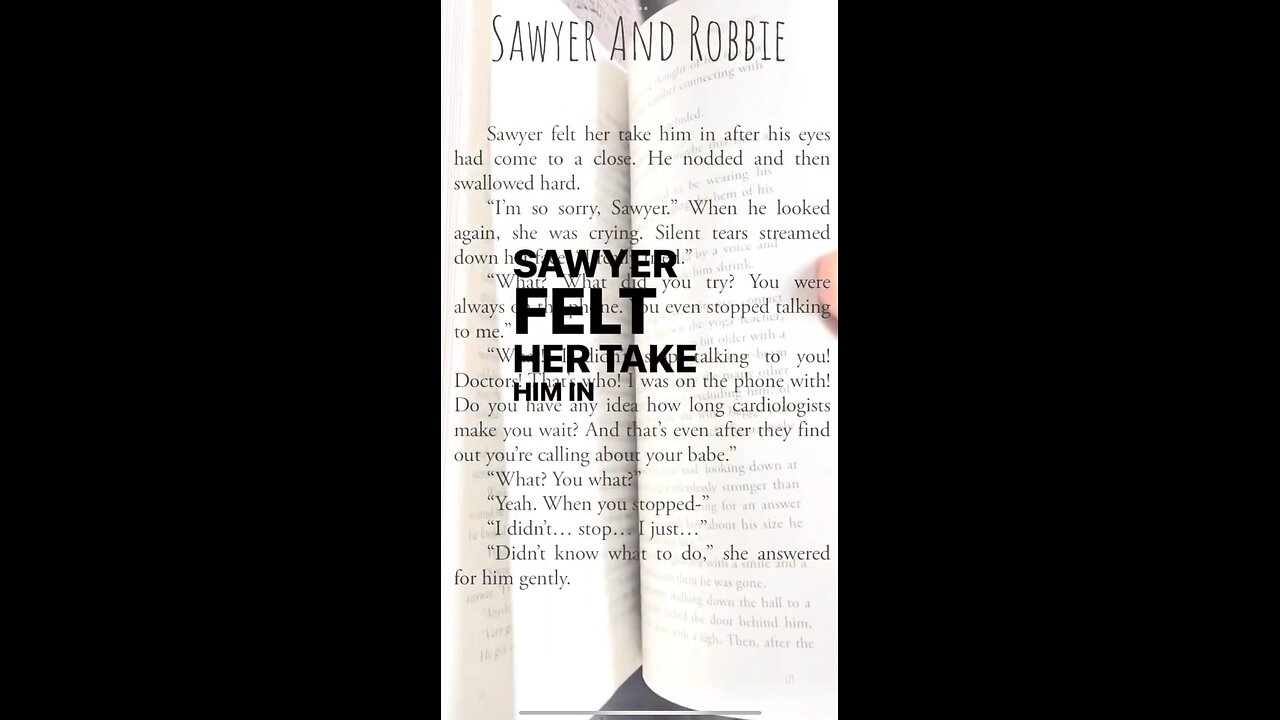 Love steps in: Sawyer And Robbie