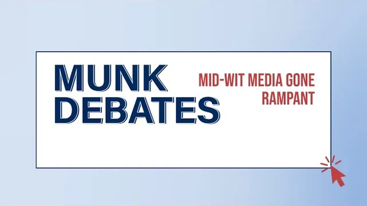 Response to Munk Debate - Mainstream Media