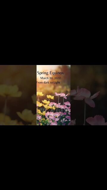 Spring Equinox March 20, 2022