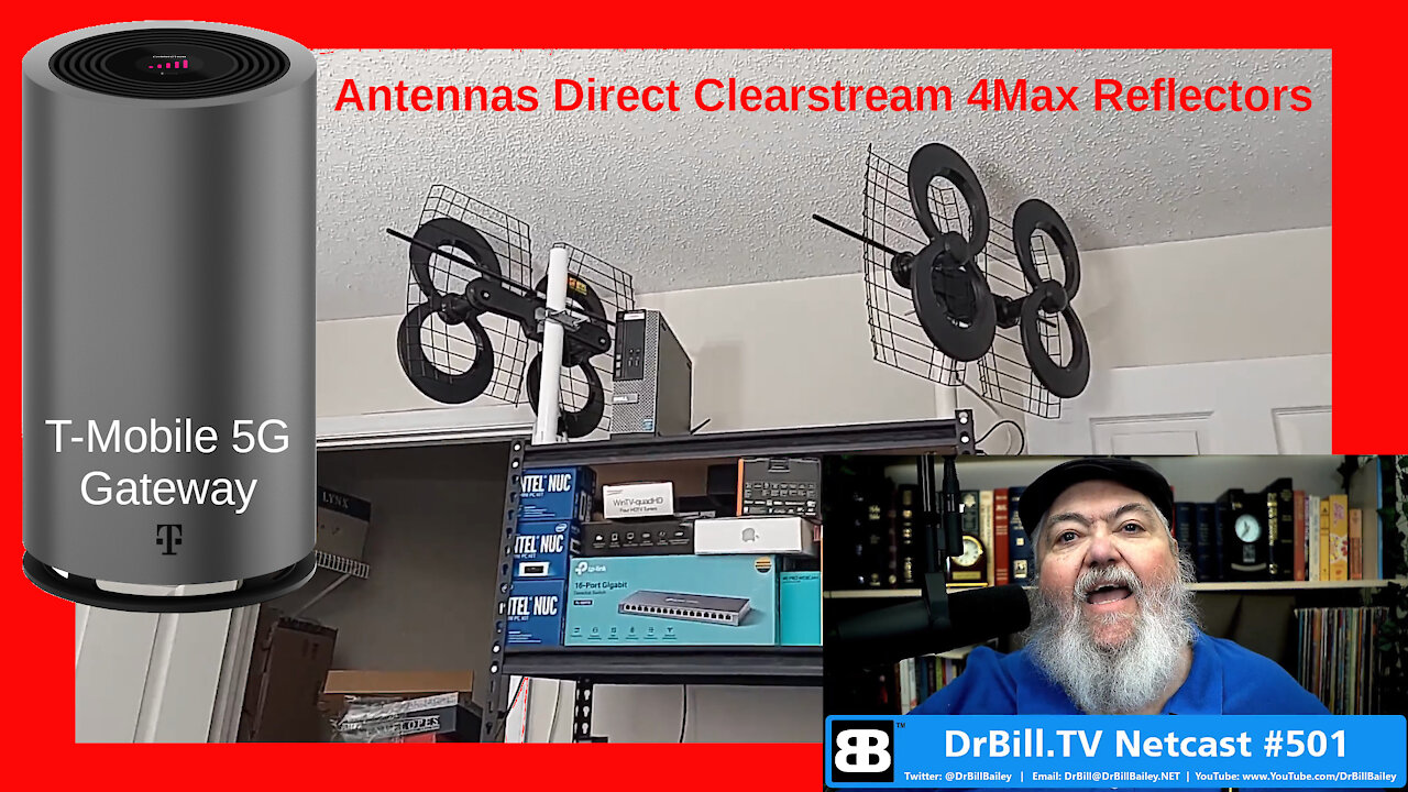 DrBill.TV #501 - The Antenna Reflector and ISP Shoot-Out Edition!