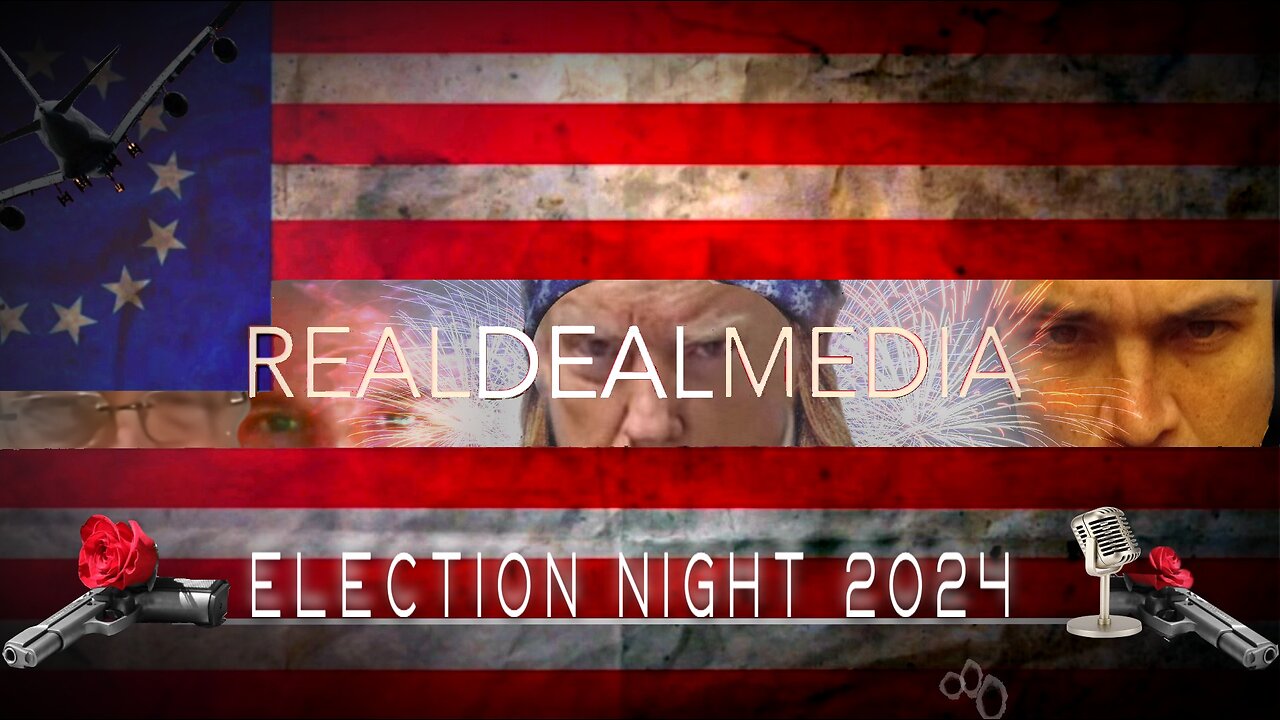 Real Deal Media's 'Election Night 2024'