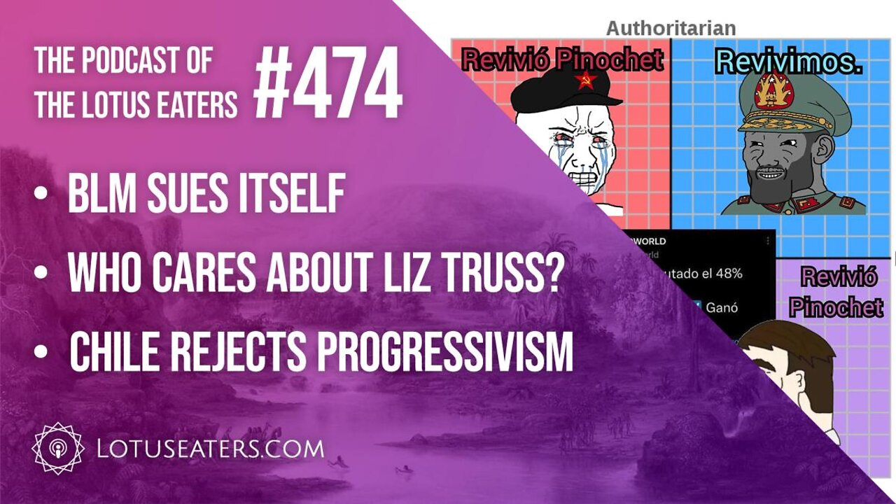 The Podcast of the Lotus Eaters #474
