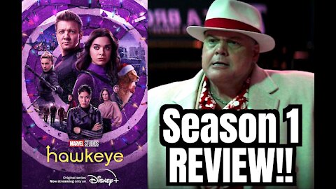 HAWKEYE Season 1 REVIEW!!- (Light Spoilers!)... 😡💯🤢☠️😱👌😥