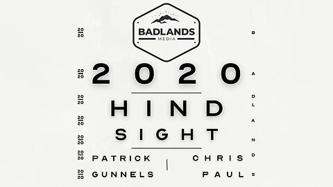 Hindsight 2020 Ep. 17 -9:00 PM ET-