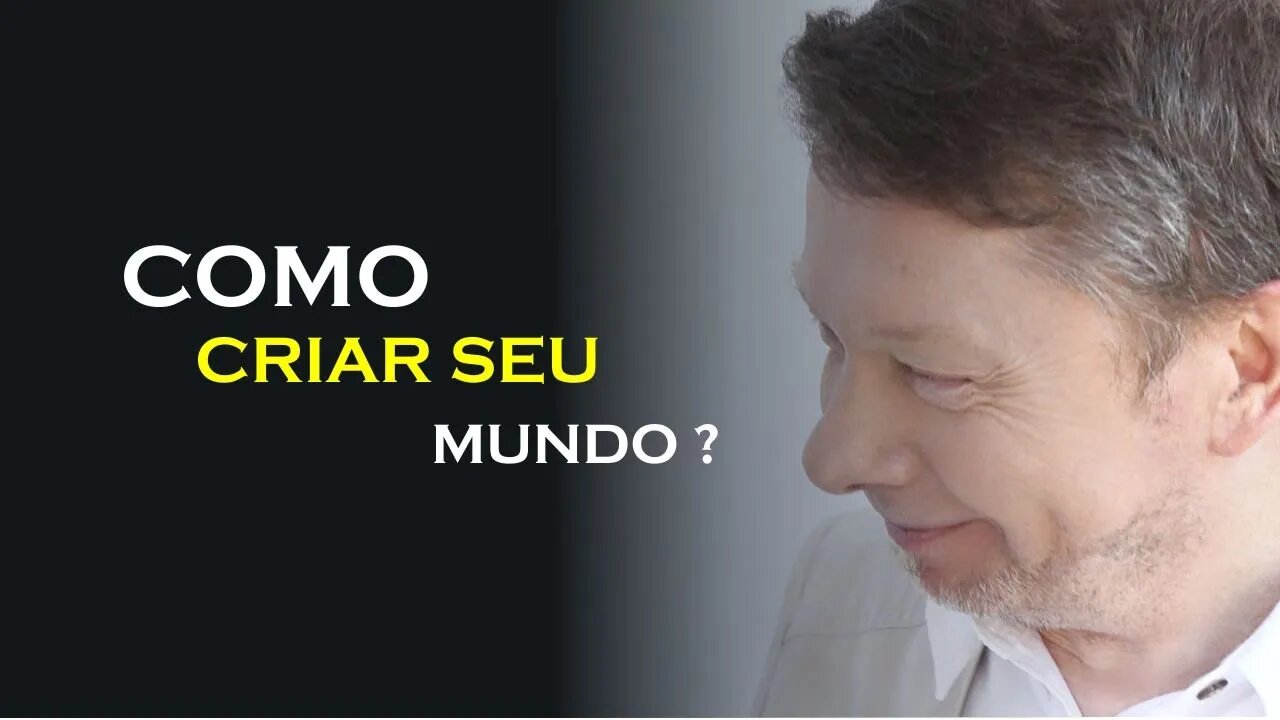 COMO CRIAR SEU MUNDO, ECKHART TOLLE DUBLADO