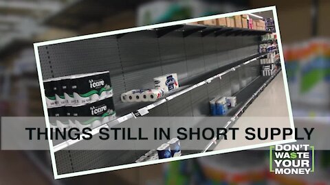 Things still in short supply