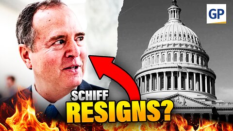 BREAKING: Adam Schiff RESIGNS from Congress EFFECTIVE Tomorrow | Elijah Schaffer