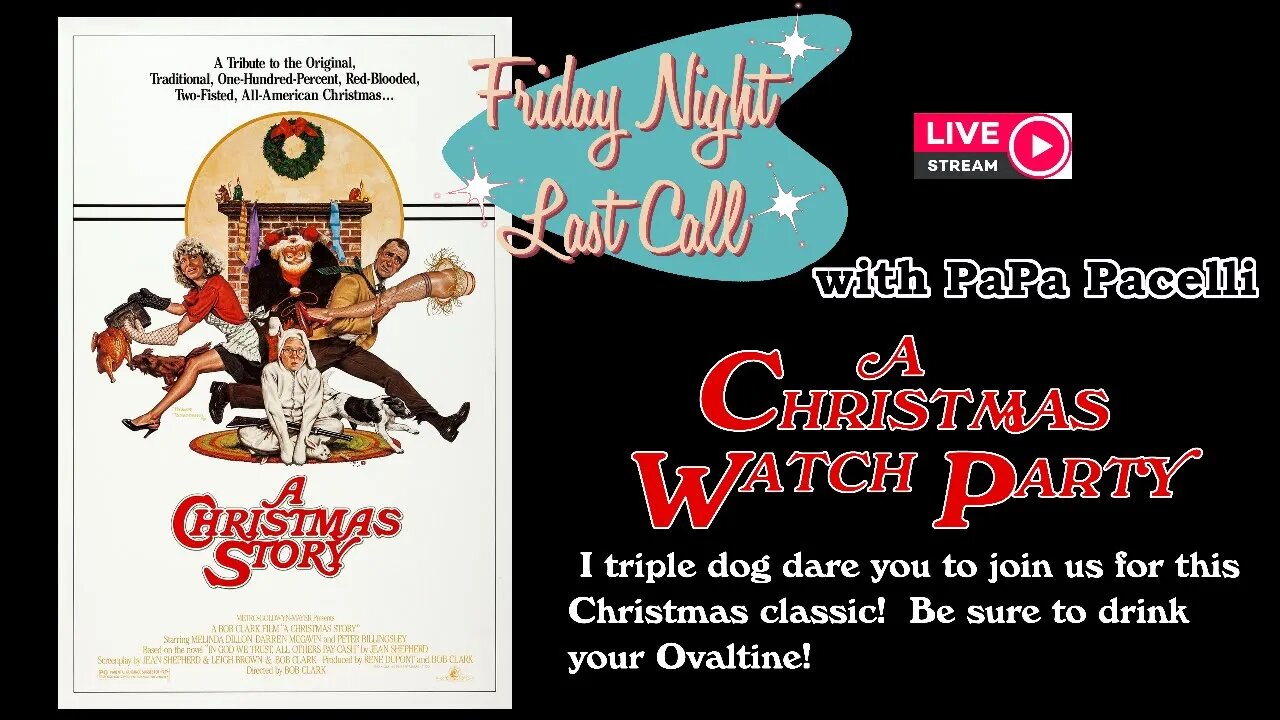 Friday Night Last Call - A Christmas Watch Party