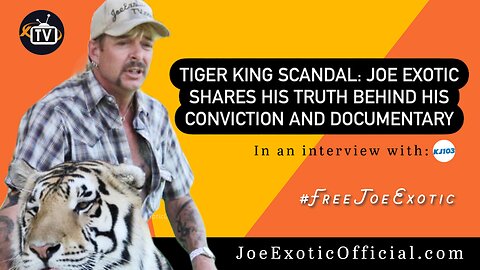 Tiger King Scandal: Joe Exotic Shares His Truth Behind His Conviction and Documentary