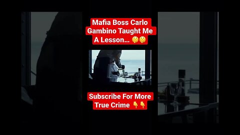 Mafia Boss Carlo Gambino Taught Me A Lesson… 🤫🤫 #mafia #true #crime #lesson #gambino #story