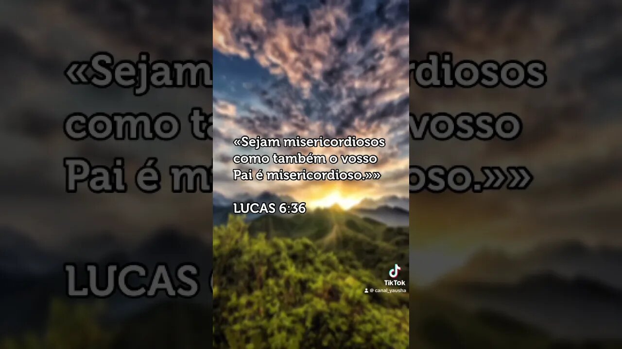 Lucas 6:36 #canalyausha #yausha #yauh #jesus #jesuscristo #cristão #cristo #yeshua