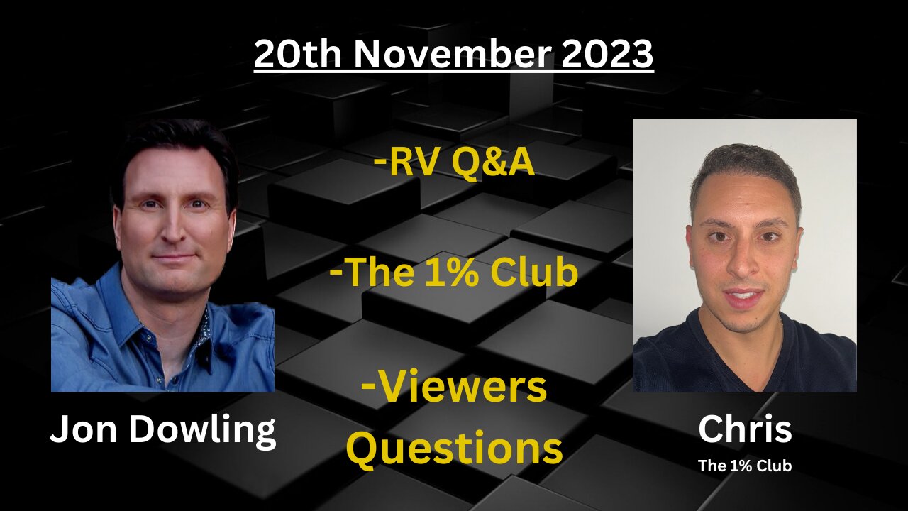 Jon Dowling and Chris Real World Discussion November 2023