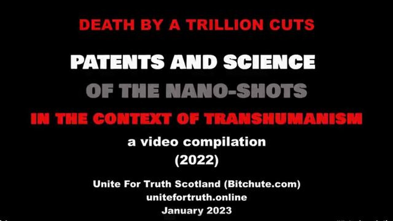 Death By A Trillion Cuts PATENTS AND SCIENCE OF THE NANO SHOTS (2022)