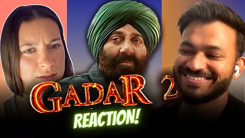 GADAR 2 Teaser • Reaction