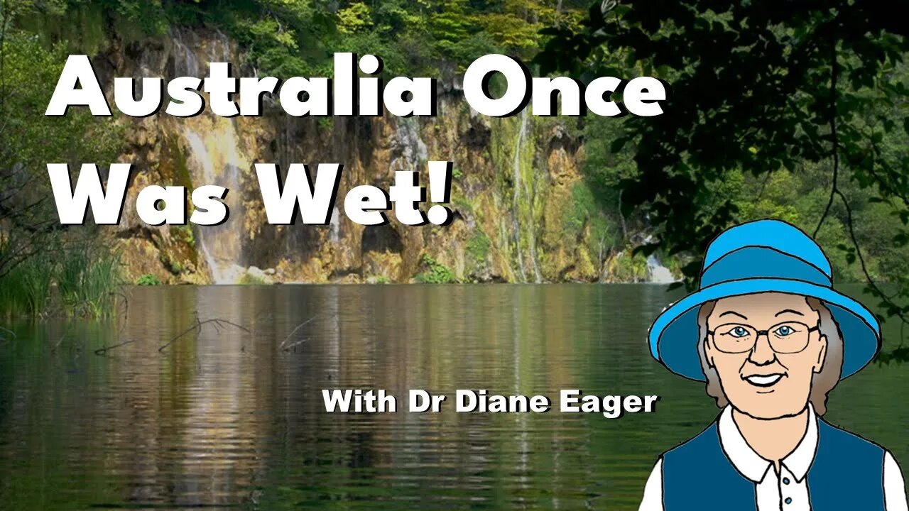 Australia Once Was Wet!