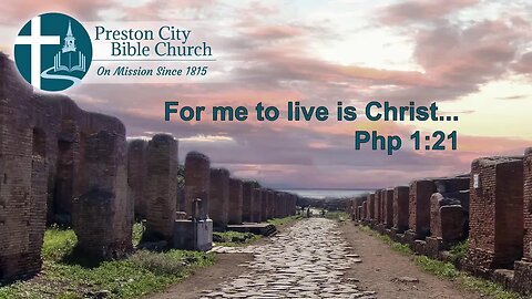 PrestonCityBible Live Stream