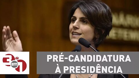 Manuela D'Ávila oficializa pré-candidatura à presidência e nega ruptura com PT