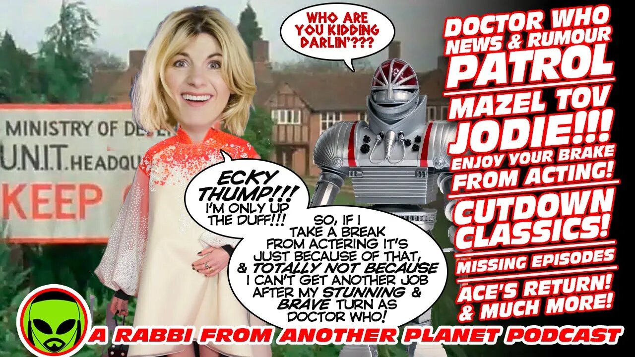 Doctor Who News & Rumour Patrol: What’s Next for Jodie Whittaker? Cutdown Classics! & MUCH More!