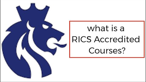 What is a RICS Accredited Courses ?