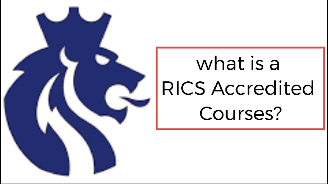 What is a RICS Accredited Courses ?