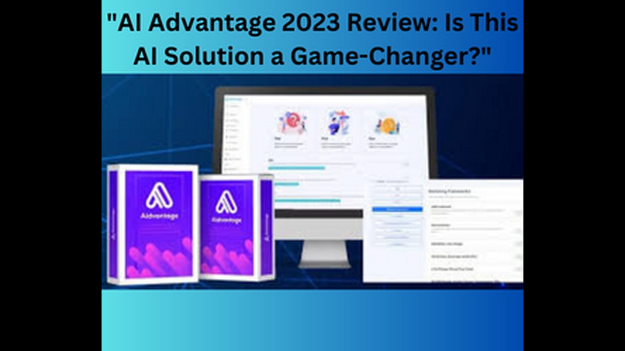 AI Advantage 2023 Review: Is This AI Solution a Game-Changer?