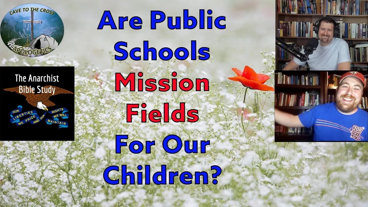 Are Public Schools Mission Fields For Our Children?