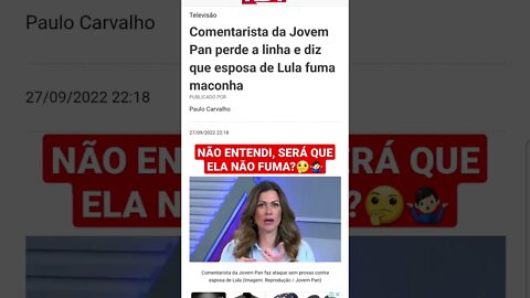 Pietra Bertolazzi diz que esposa de Lula FUMA um e a Internet reage. Janja Jovem Pan Eleições