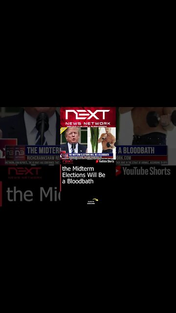 the Midterm Elections Will Be a Bloodbath #shorts