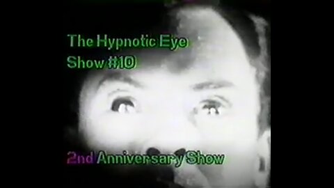 The Hypnotic Eye Show #10 2nd Anniversary Show