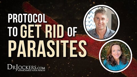 Protocol To Get Rid Of Parasites