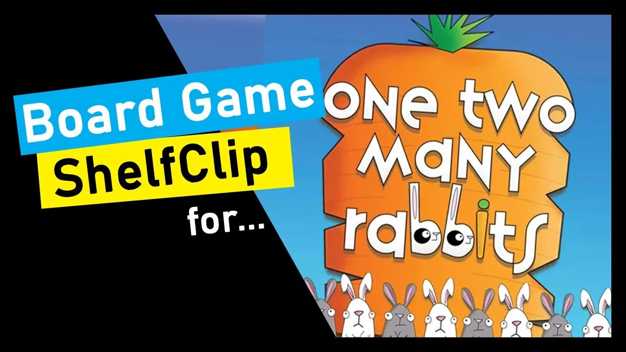 🌱ShelfClips: One Two Many Rabbits (Short Board Game Preview)